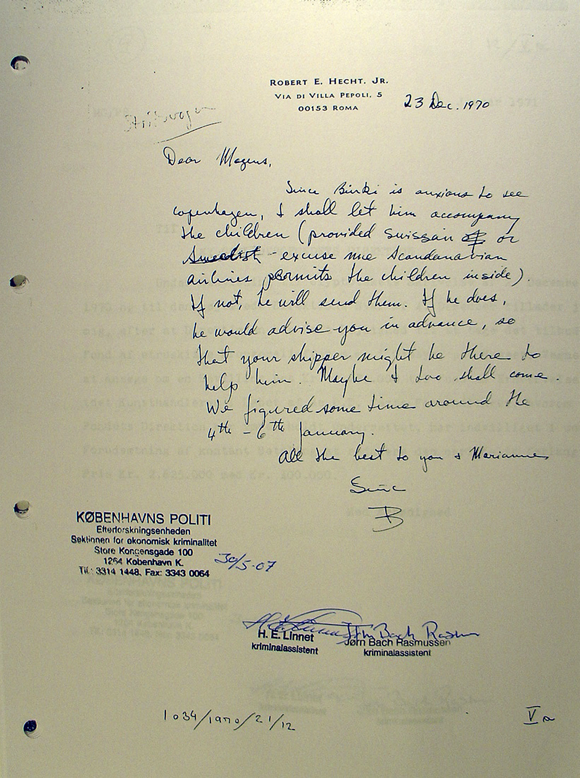 A 1970 letter from Hecht to Mogens Gjødesen discusses sending "the children" to Copenhagen.